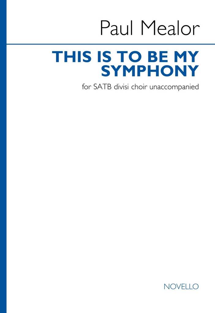 This is to be My Symphony