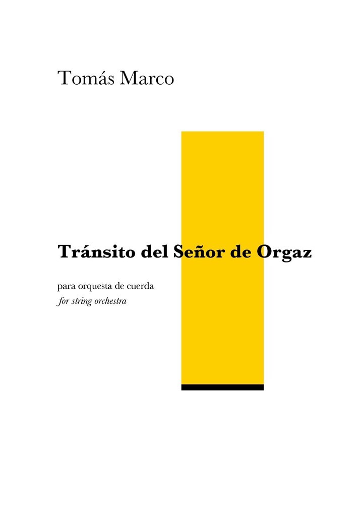 Transito del Sen?or de Orgaz for String Orchestra