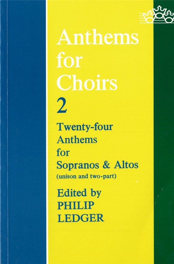 Anthems For Choirs 2