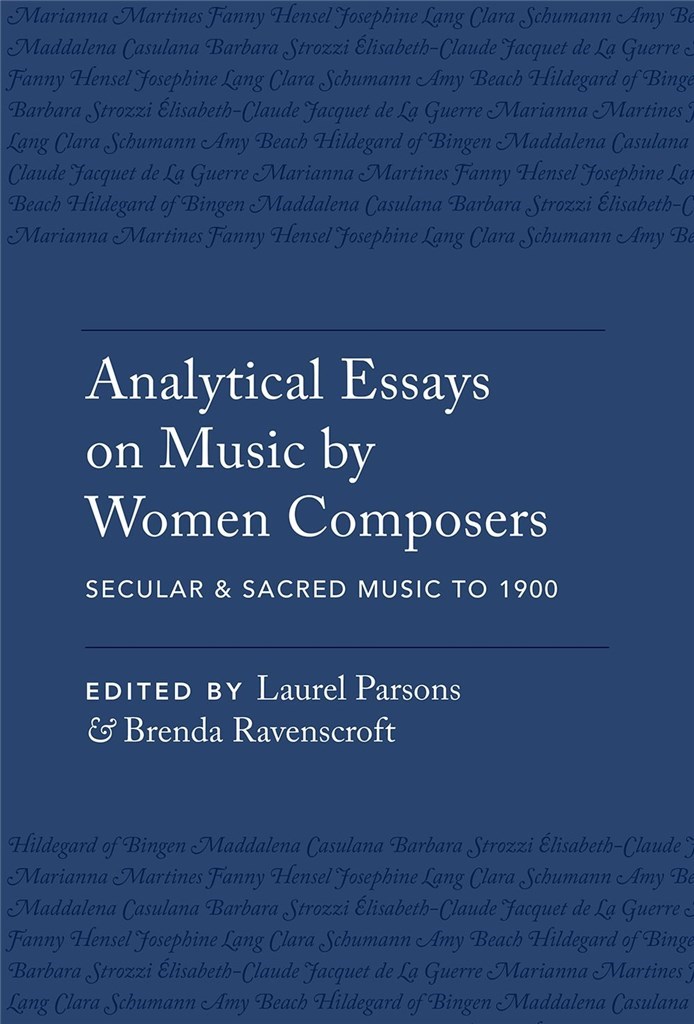 Analytical Essays on Music by Women Composers
