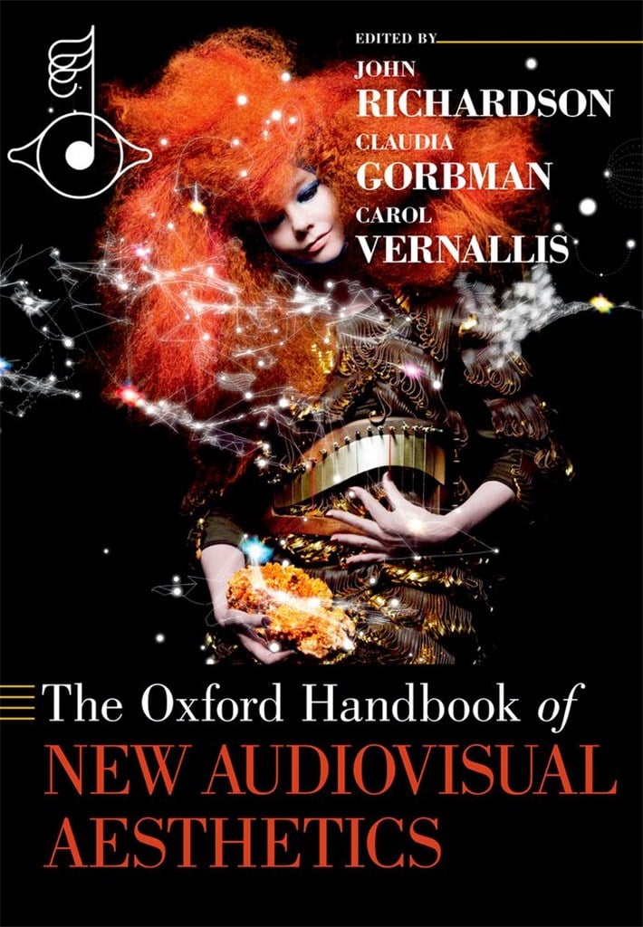 The Oxford Handbook of New Audiovisual Aesthetics