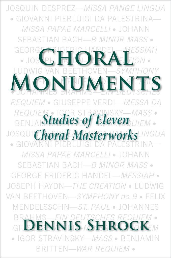 Choral Monuments Studies of 11 Choral Masterworks