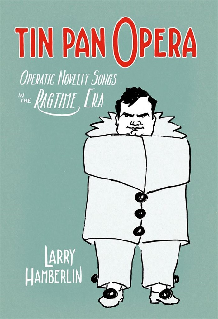 Tin Pan Opera Operatic Novelties