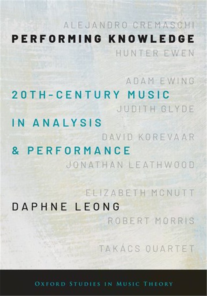Performing Knowledge: Twentieth-Century Music