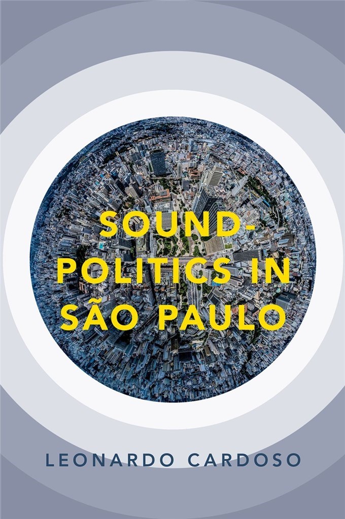 Sound-Politics in Sao Paulo