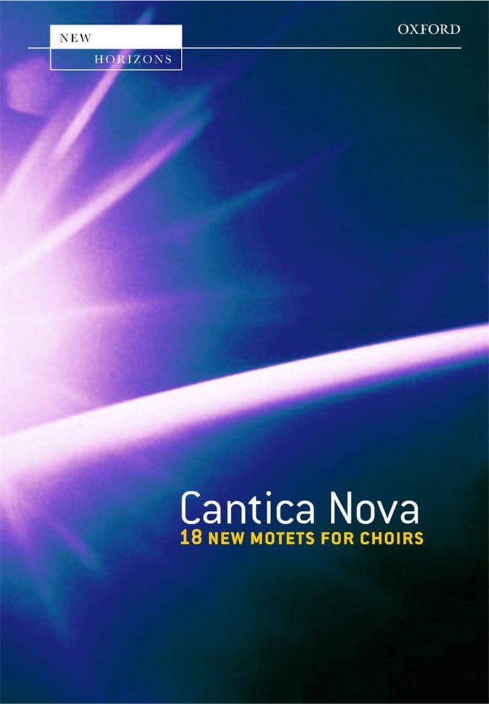 Cantica Nova 18 new motets for choirs