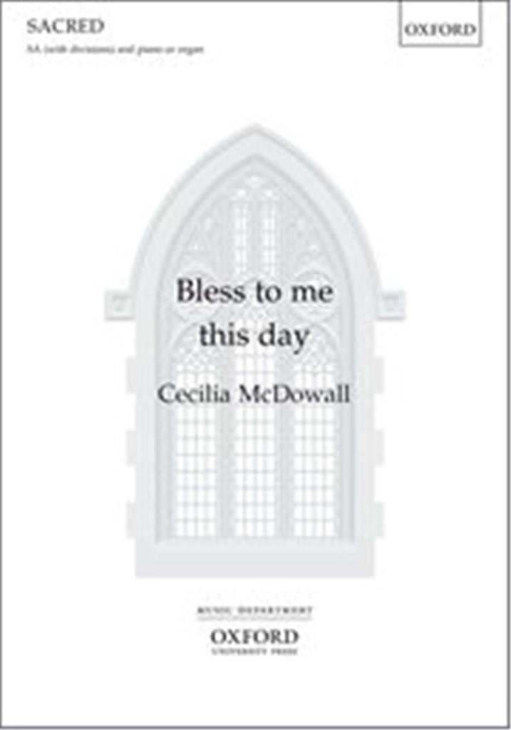 Bless to me this day