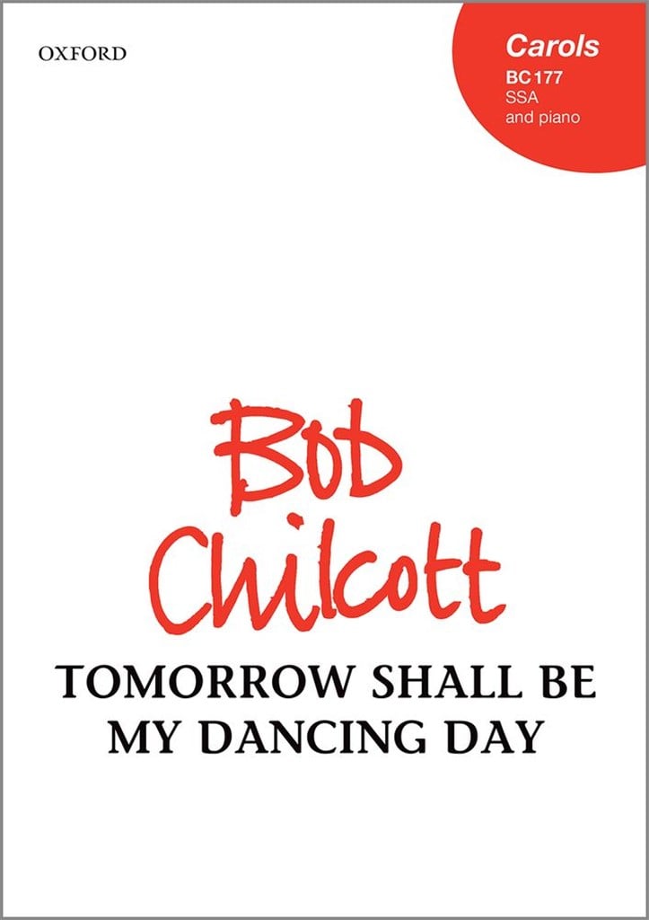 Tomorrow shall be my dancing day