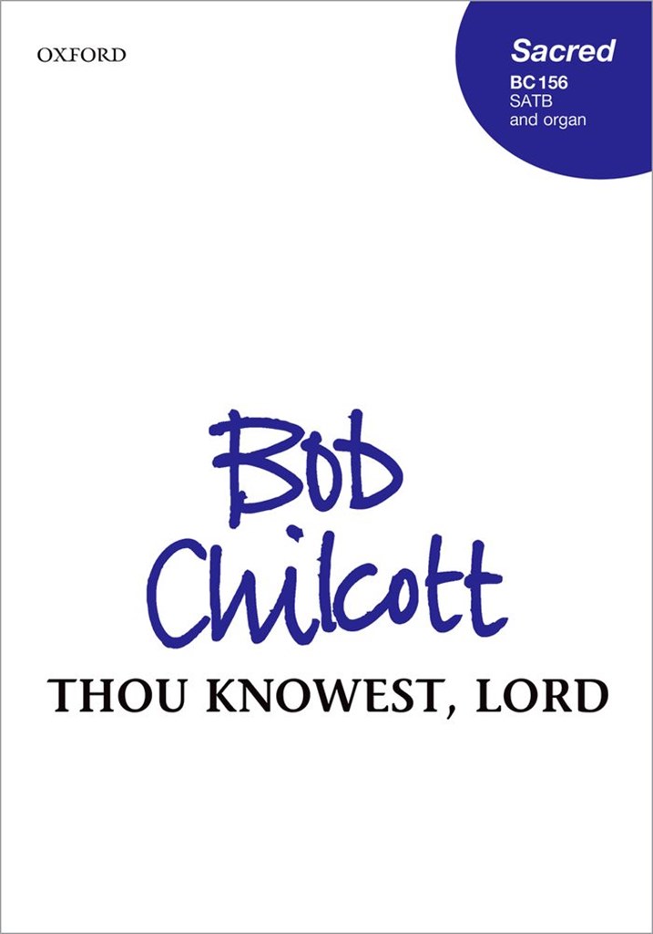 Thou knowest, Lord
