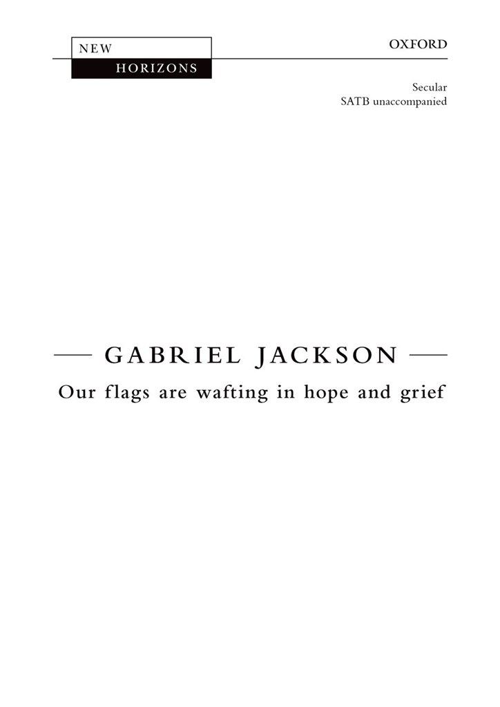 Our Flags Are Wafting In Hope and Grief