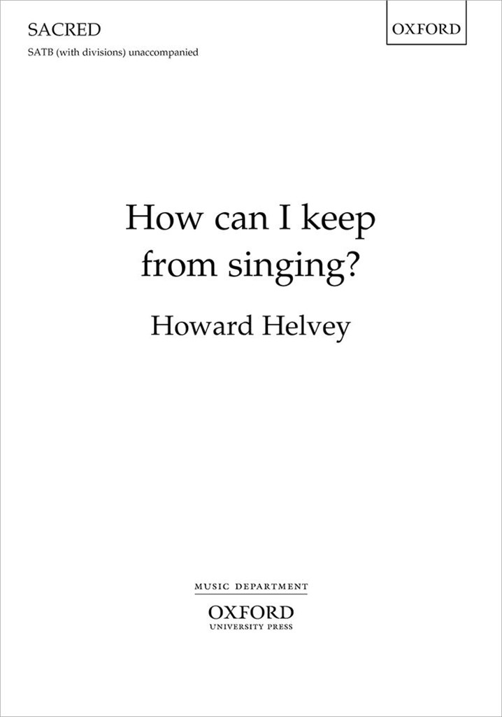 How can I keep from singing?