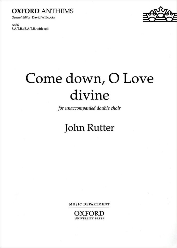 Come down, O Love divine
