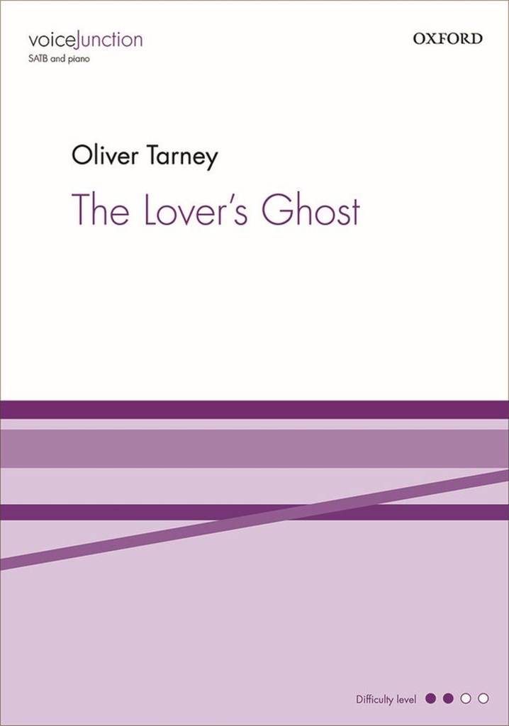 Oliver Tarney: The Lover's Ghost