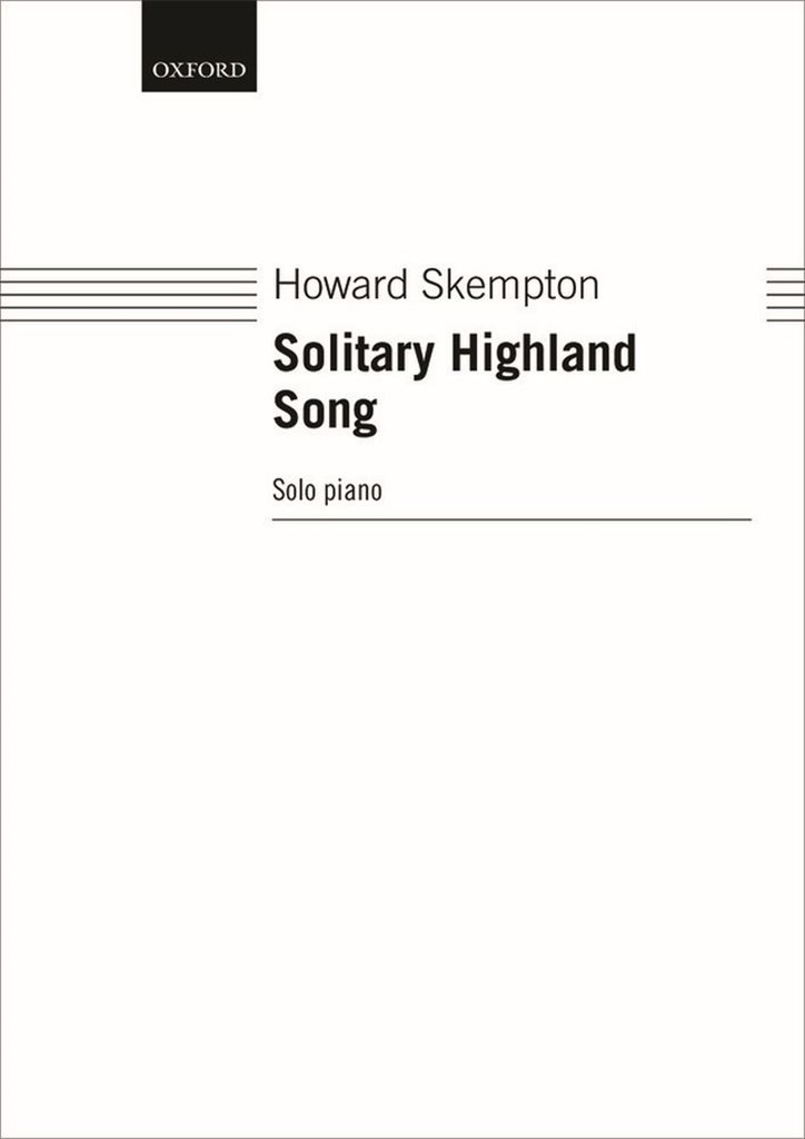Howard Skempton: Solitary Highland Song