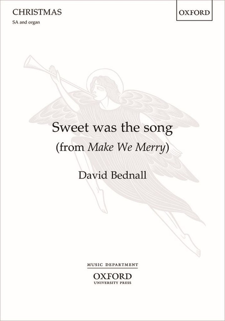 David Bednall: Sweet was the song