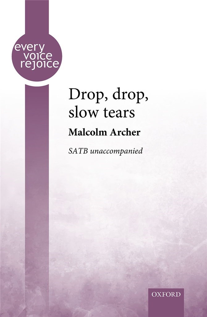 Drop, drop, slow tears