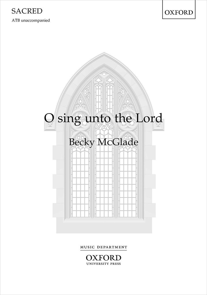 O sing unto the Lord