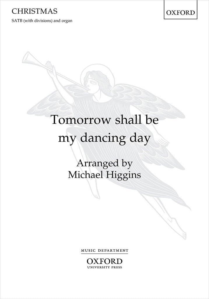 Tomorrow shall be my dancing day