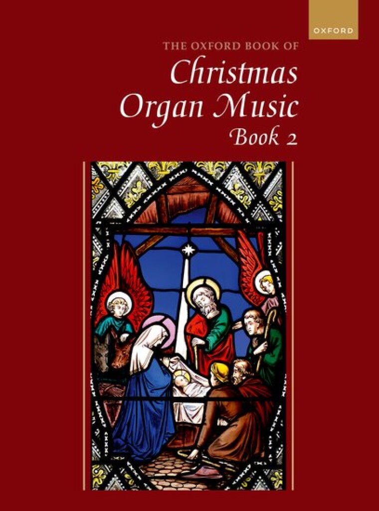 The Oxford Book of Christmas Music for Organ, Bk 2