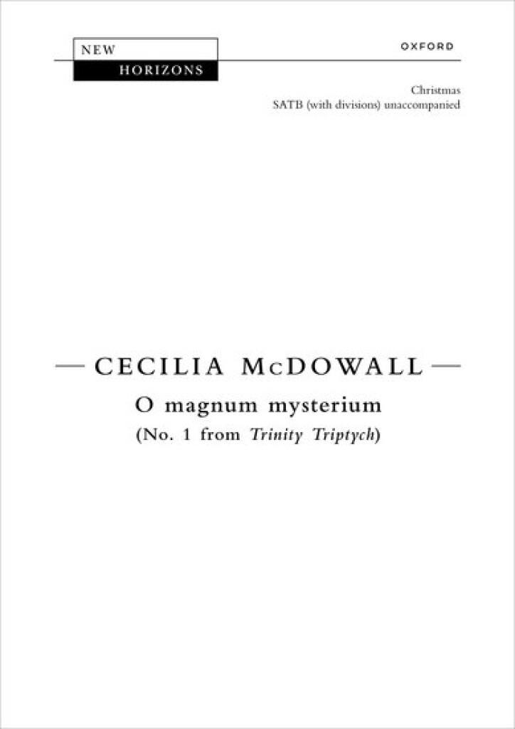 O magnum mysterium No. 1 from Trinity Triptych ()