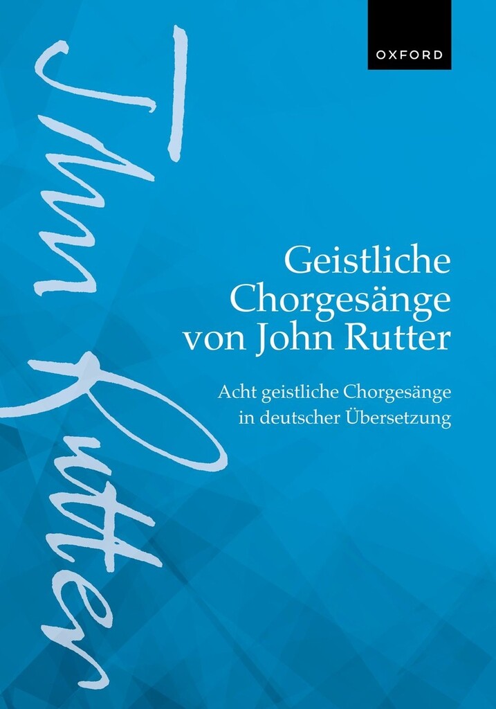 Geistliche Chorgesange von John Rutter