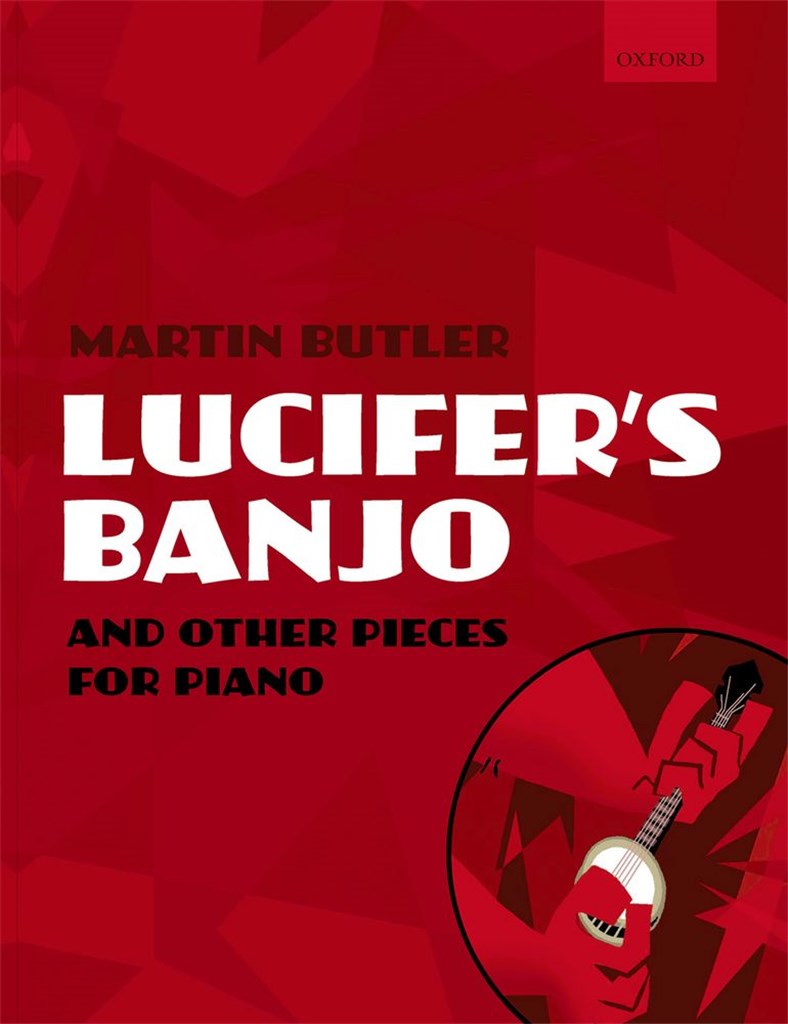 Lucifer's Banjo and other pieces