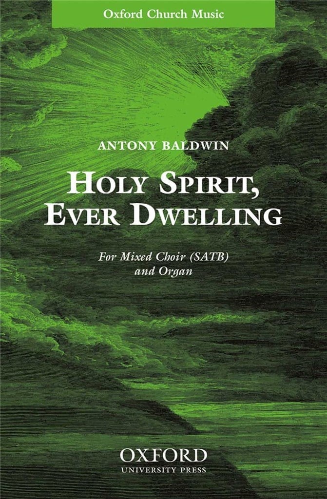 Holy Spirit, ever dwelling
