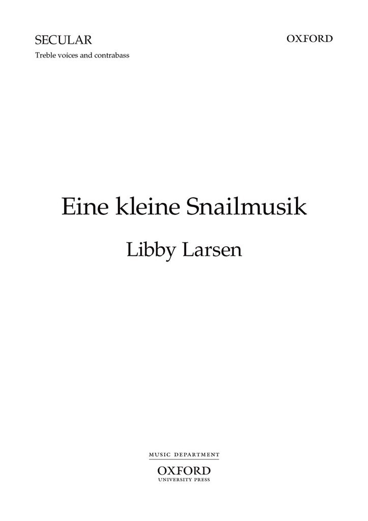 Eine Kleine Snailmusik