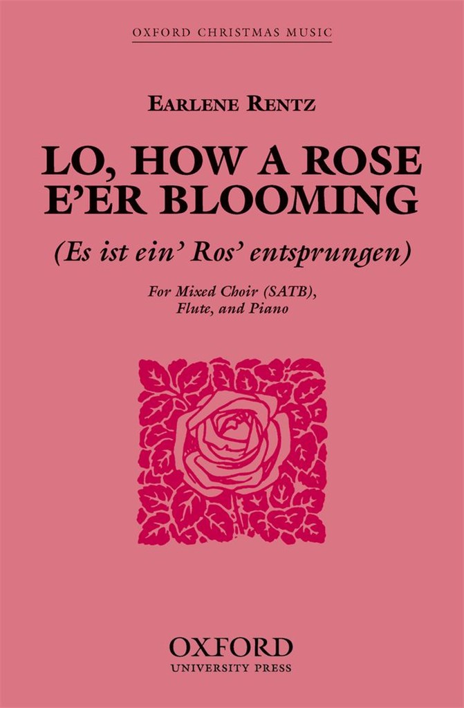Lo, how a Rose e'er blooming