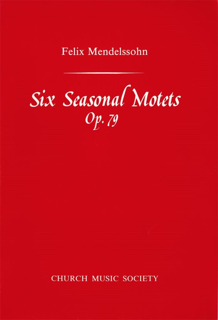 Six Seasonal Motets