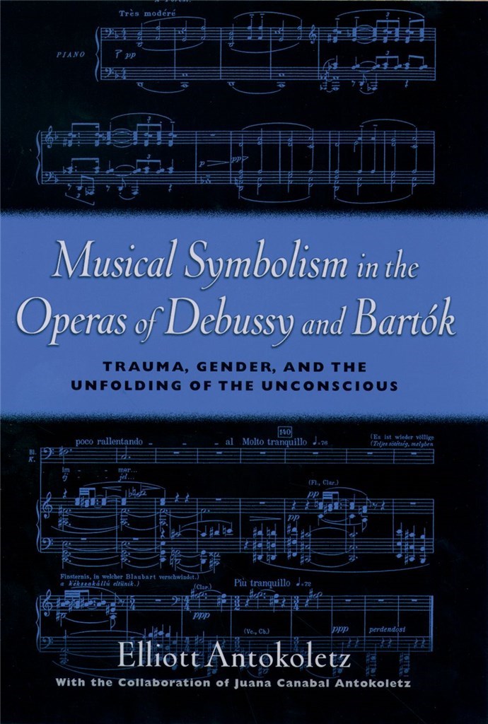Musical Symbolism in Operas of Debussy and Bartok