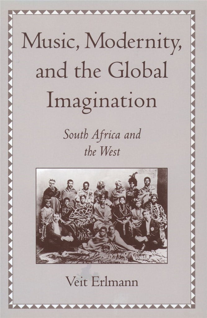 Music, Modernity, and the Global Imagination