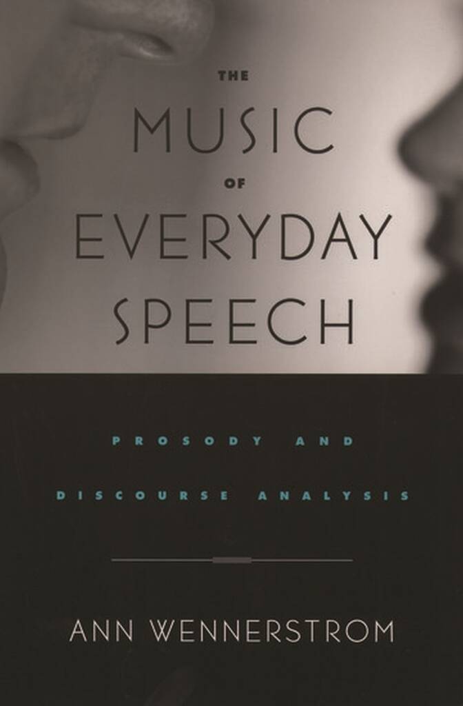 The Music of Everyday Speech