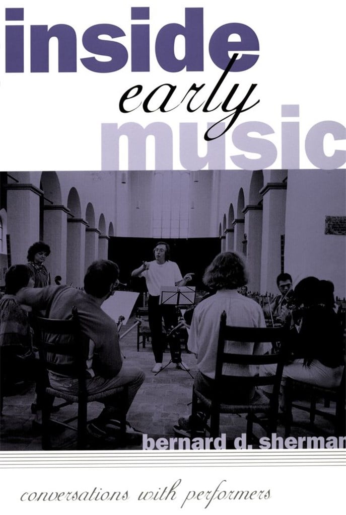 Inside Early Music Conversations With Performers
