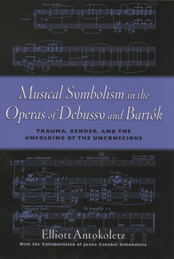 Musical Symbolism in Operas of Debussy and Bartok