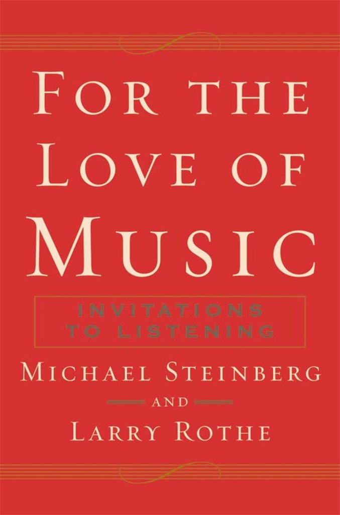 For The Love of Music Invitations to Listening