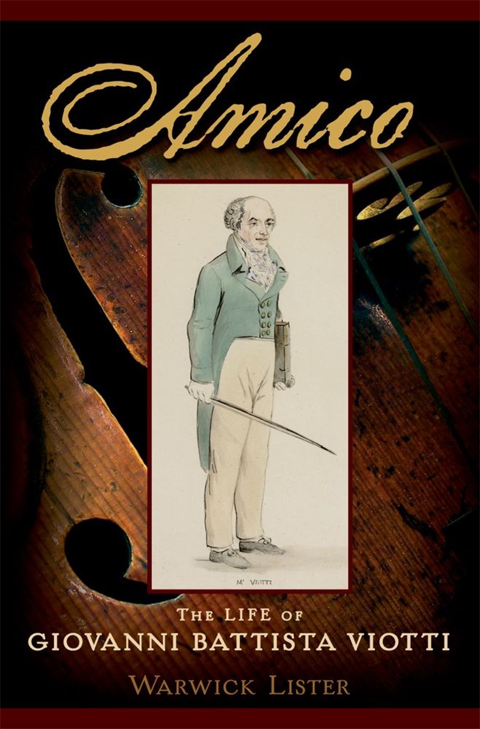 Amico - The Life Of Giovanni Battista Viotti