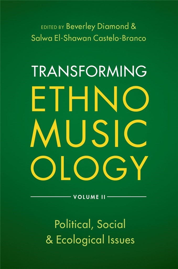 Transforming Ethnomusicology Volume II