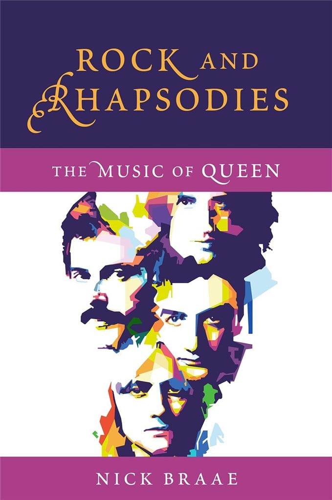 Rock and Rhapsodies The Music of Queen