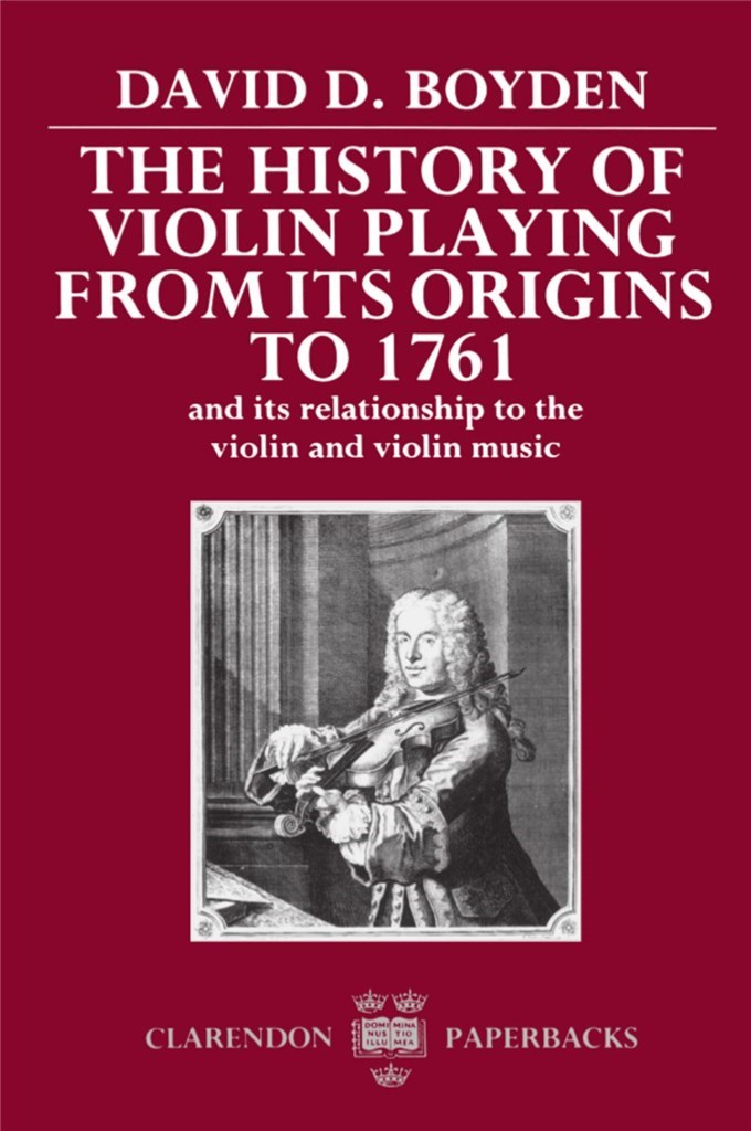 History of Violin Playing from its Origins to 1761