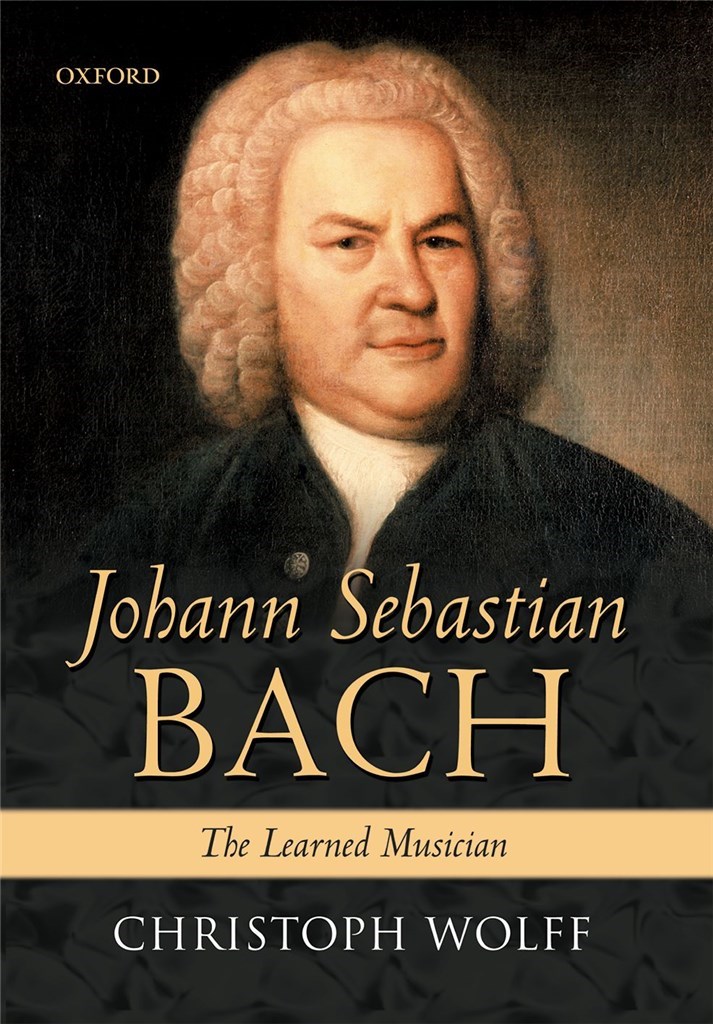 Johann Sebastian Bach The Learned Musician