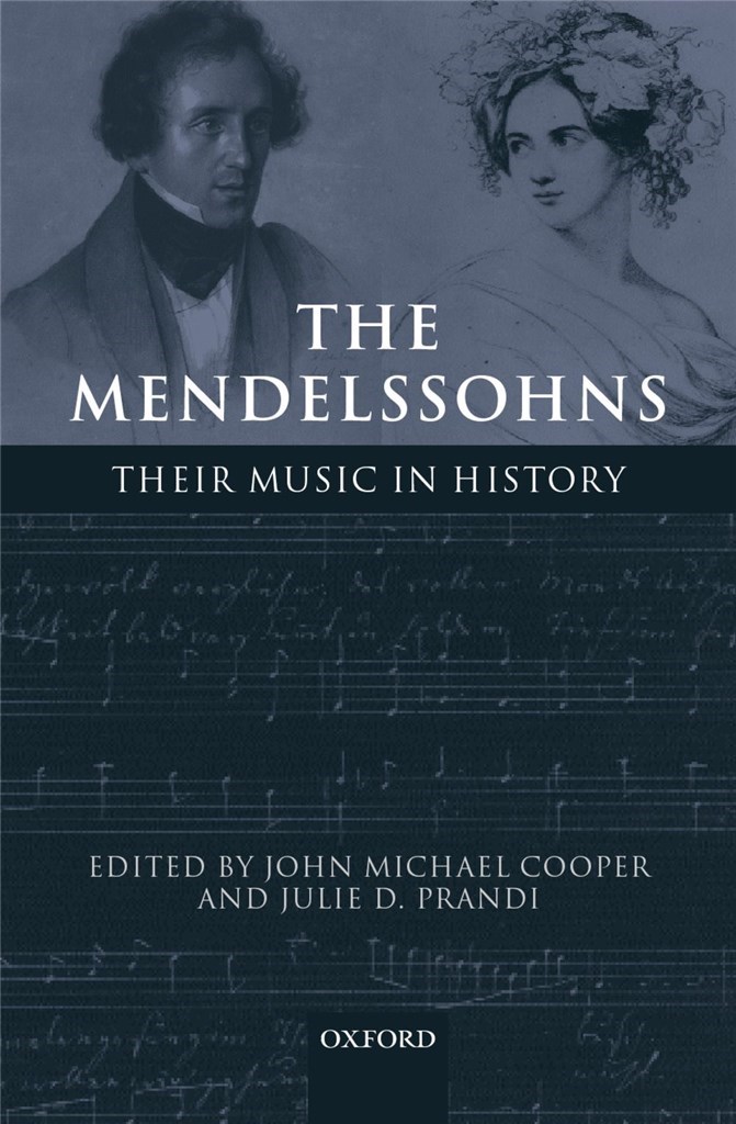 The Mendelssohns Their Music in History