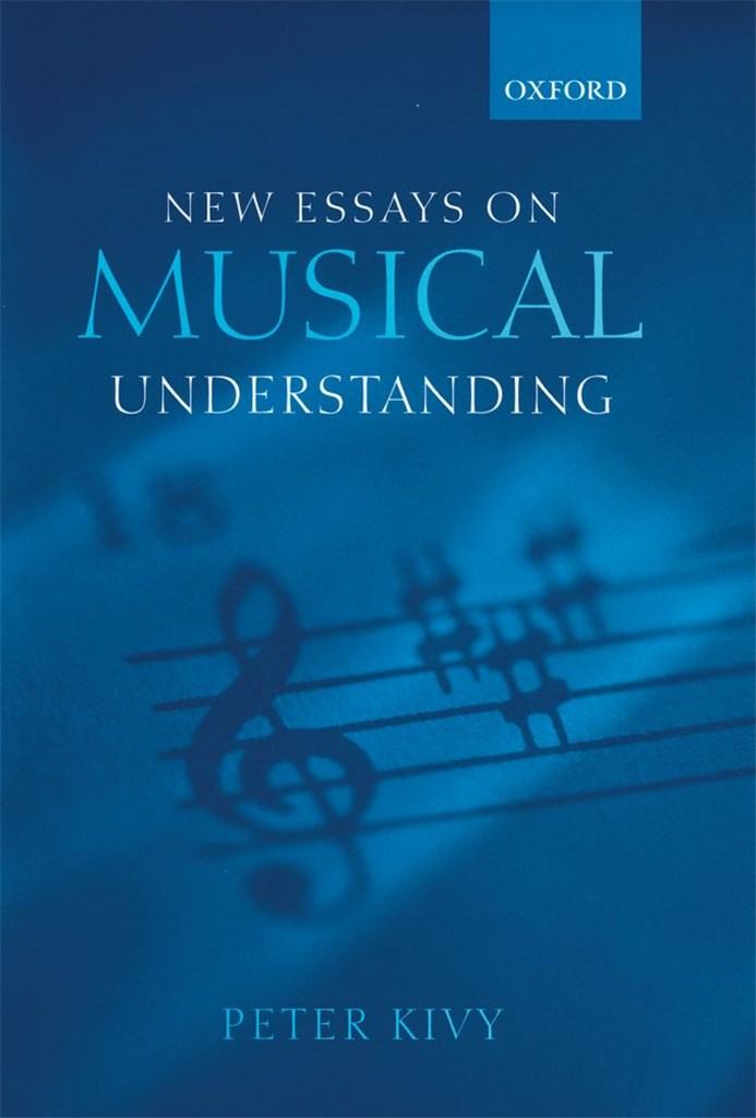 New Essays On Musical Understanding