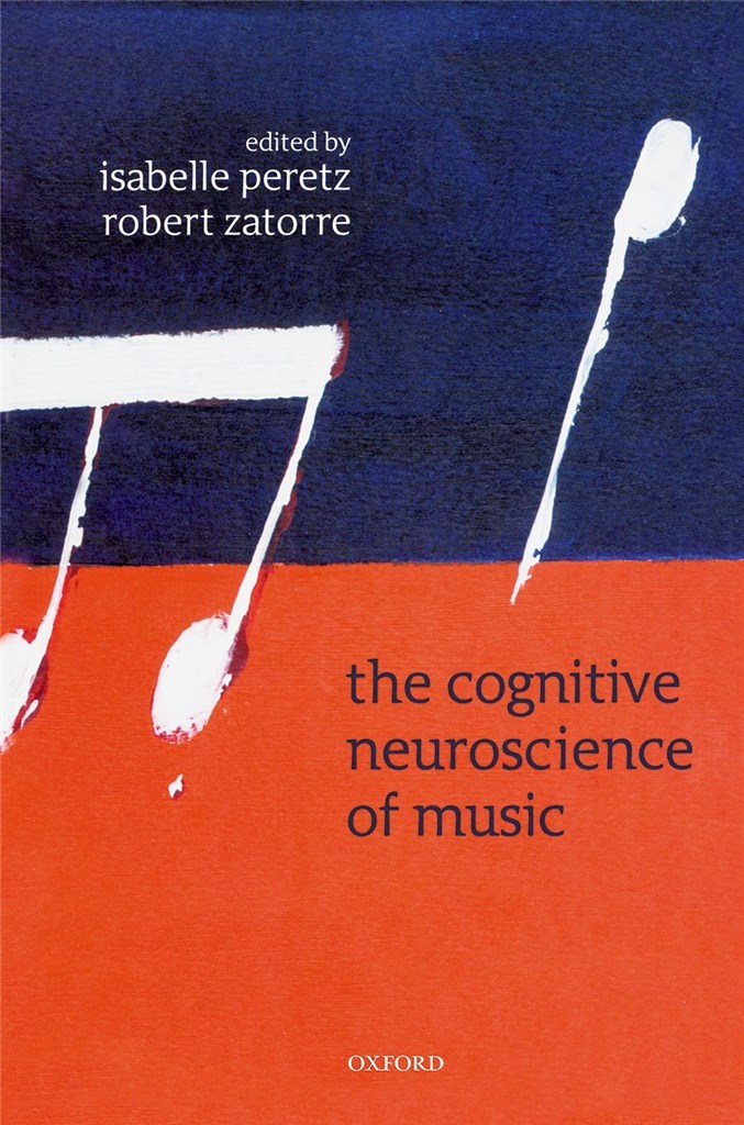 The Cognitive Neuroscience Of Music