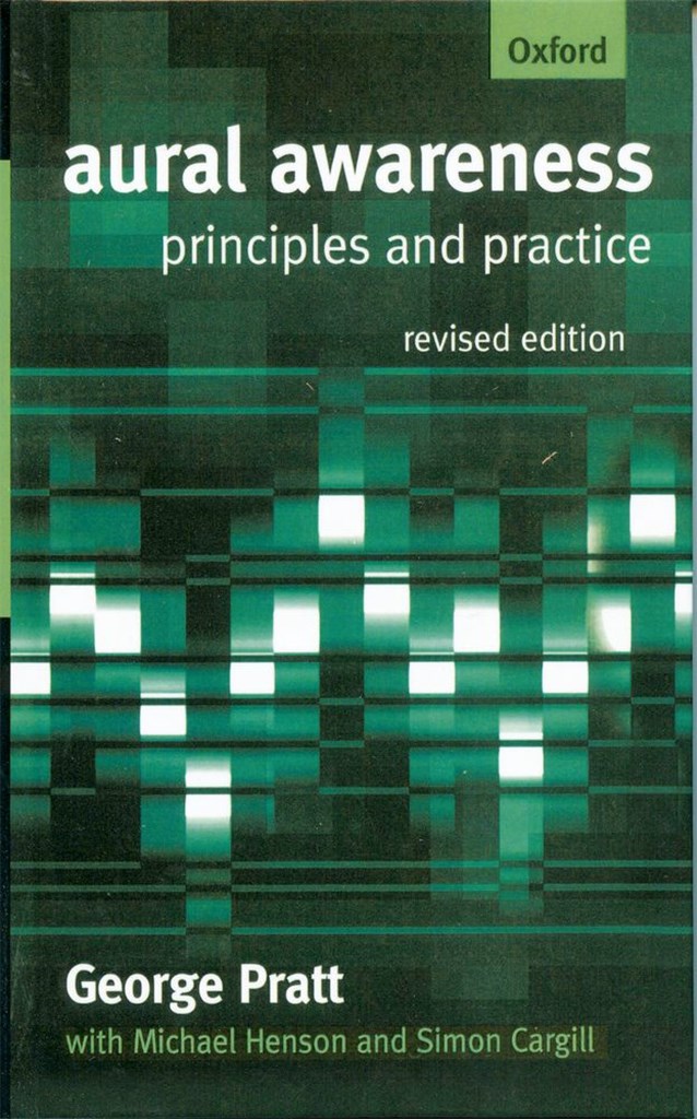 Aural Awareness Principles and Practice