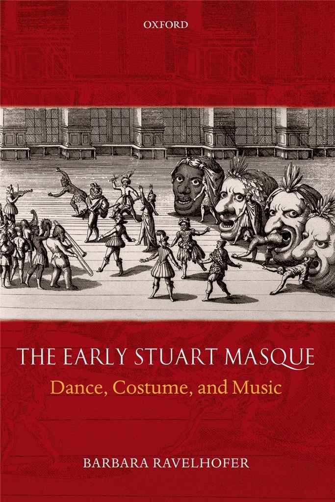 The Early Stuart Masque Dance, Costume, and Music
