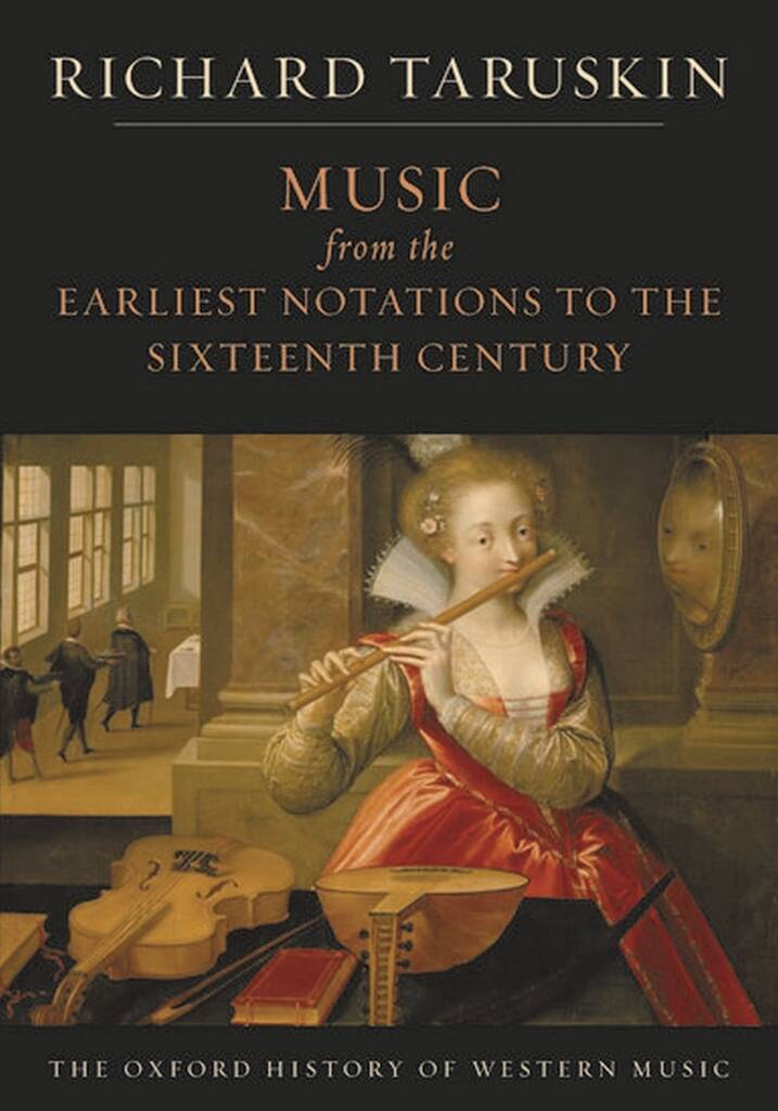 Music from Earliest Notations to the 16th Century