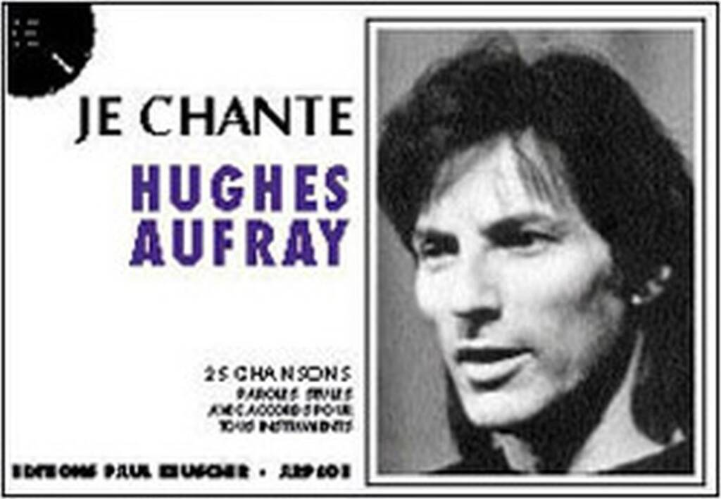 Je chante Aufray