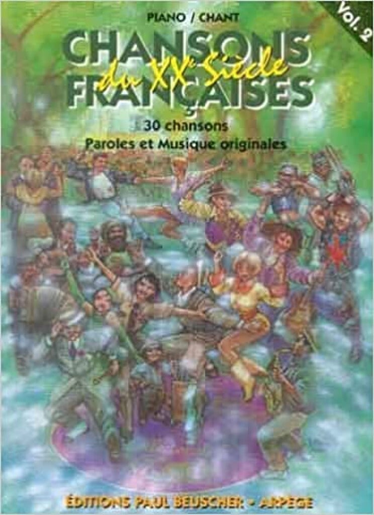 Chansons françaises du XXe siècle Vol.2