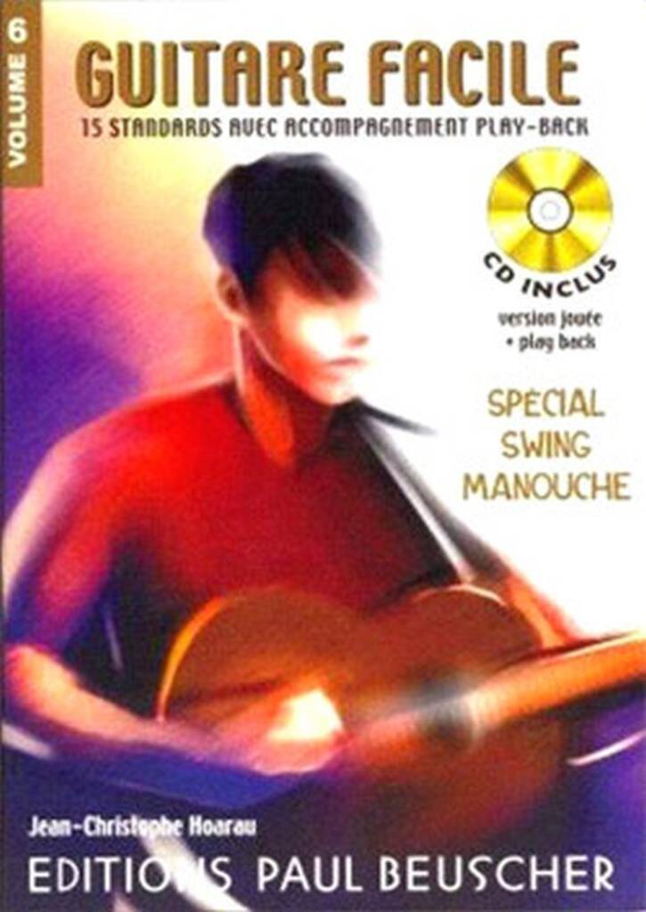 Guitare facile Vol.6 spécial swing manouche